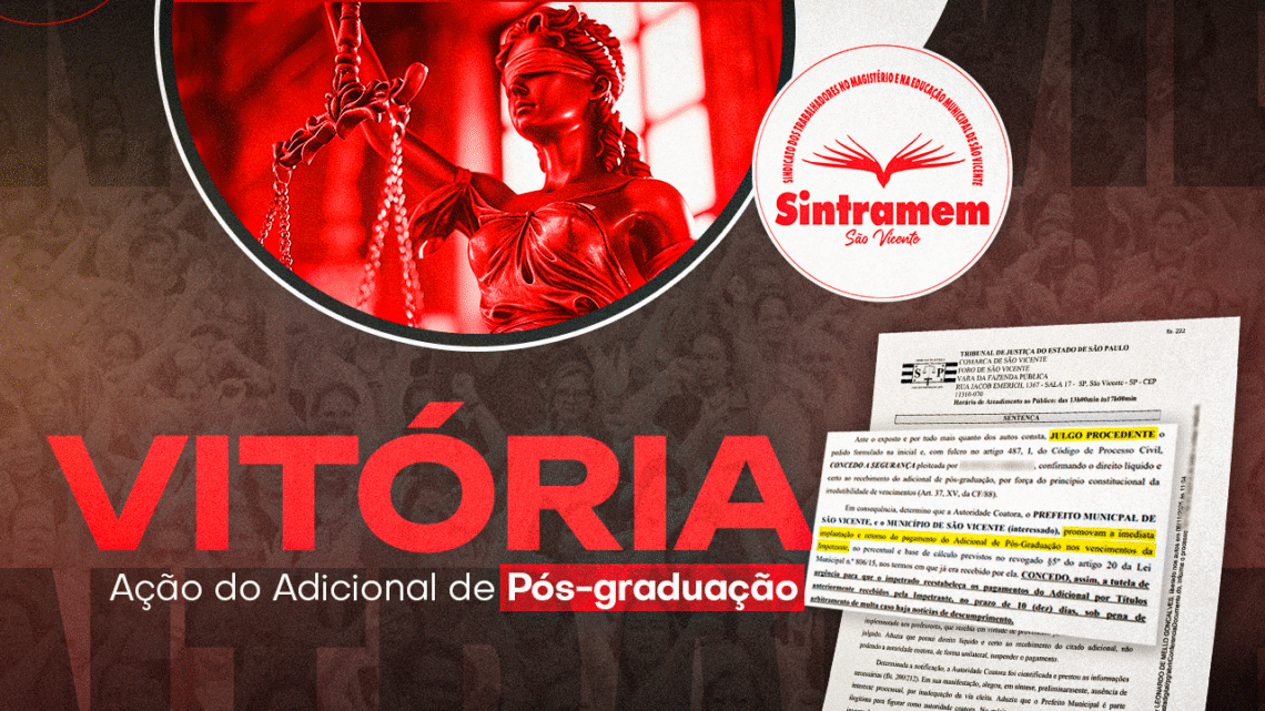 Justiça acata pedidos do SINTRAMEM e tem garantido direito ao Adicional de Pós-Graduação dos Professores associados. Temos 300 ações em andamento!