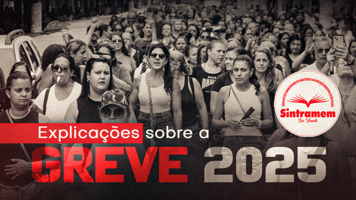 SINTRAMEM traz informações relevantes a respeito da GREVE de 2025. Fiquem ligados e bem-informados!