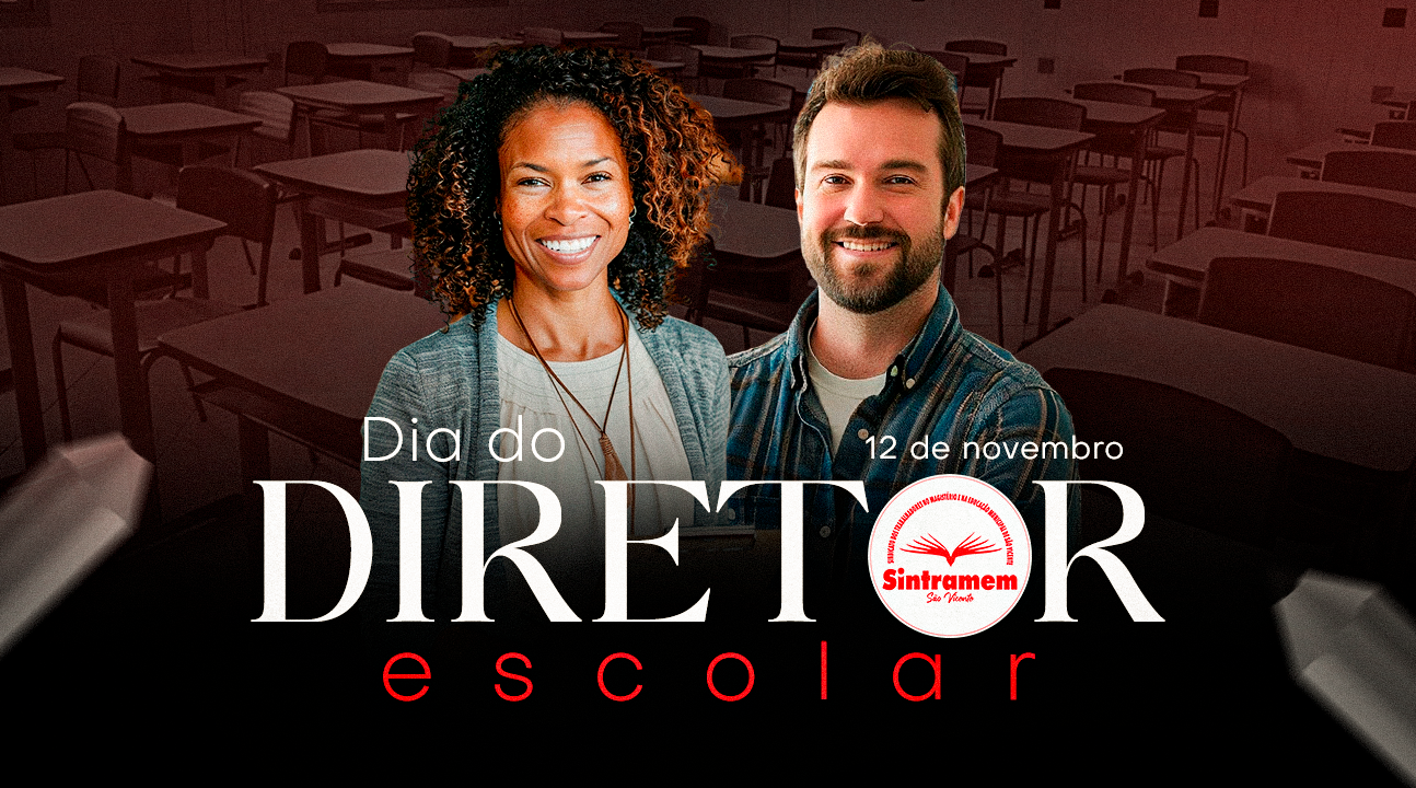 Dia do Diretor Escolar | SINTRAMEM homenageia lideranças responsáveis por conduzir a Educação municipal