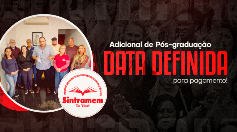 SINTRAMEM cobra e Prefeitura garante realizar pagamento da pós-graduação em folha suplementar até o dia 15