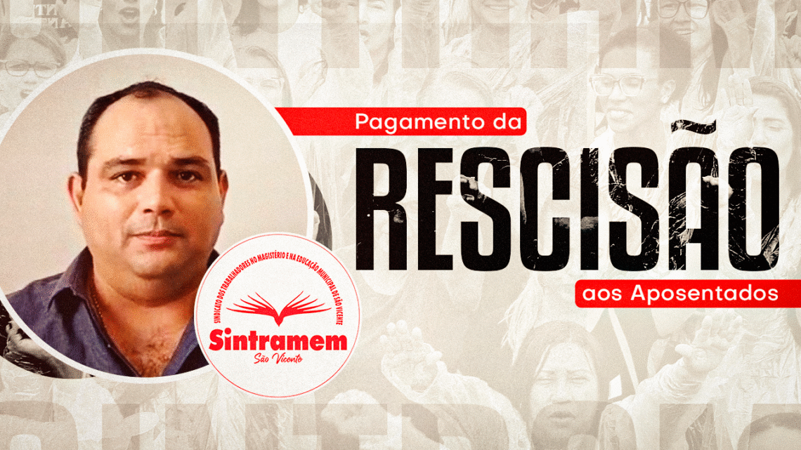 Reunião com a Secretaria da Fazenda trata das rescisões de Servidores aposentados. SINTRAMEM cobra celeridade!