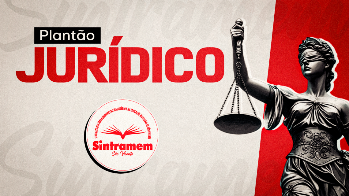 Plantão Jurídico do SINTRAMEM | Ampliamos atendimento para todas as terças e quintas, das 15 às 19 horas