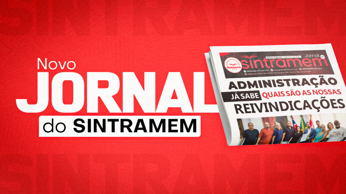 Informação que mobiliza | SINTRAMEM lança novo jornal com detalhes da Pauta de Reivindicações 2026