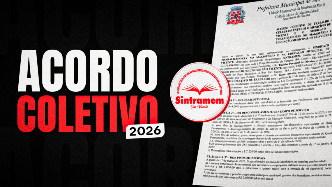 Acordo Coletivo de Trabalho | Leia na íntegra o documento celebrado entre o SINTRAMEM e a Prefeitura de São Vicente