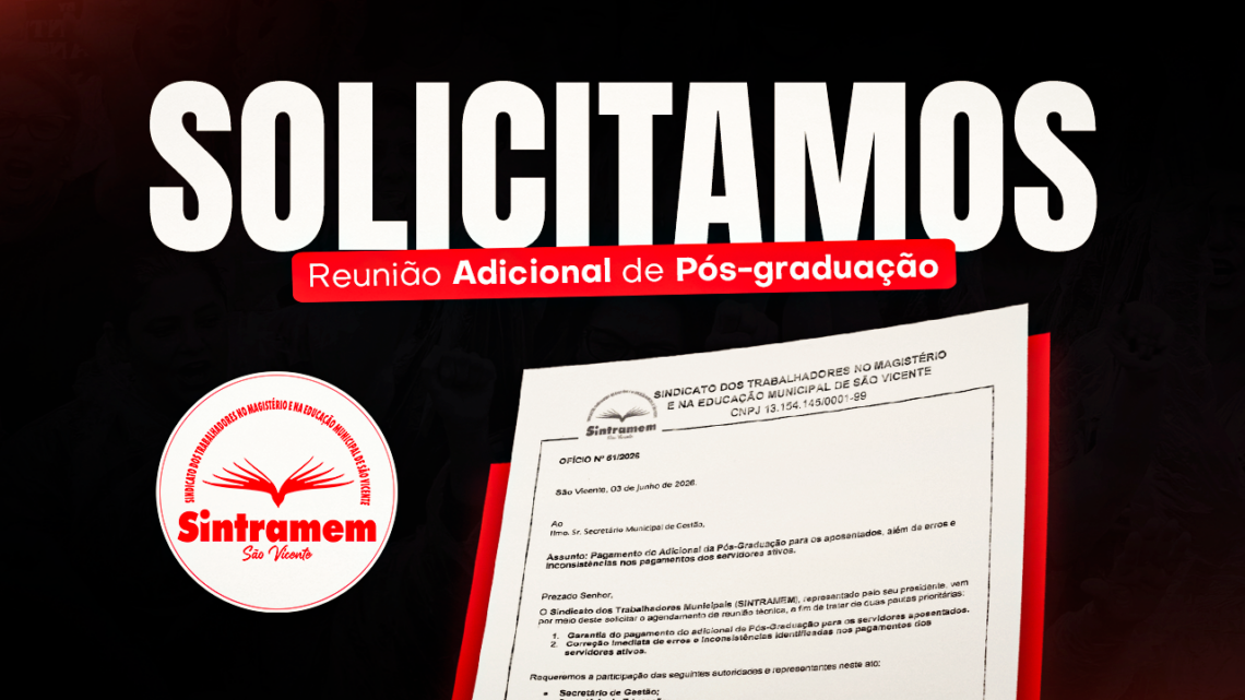 SINTRAMEM solicita reunião com Prefeitura para tratar pagamentos de Servidores aposentados e ativos